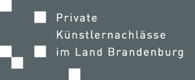 Private Künstlernachlässe im Land Brandenburg